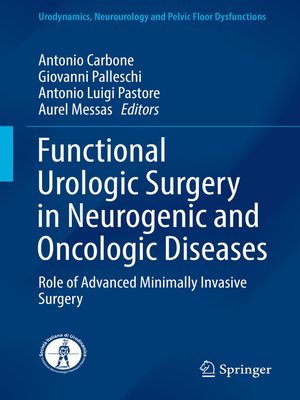 cover image of Functional Urologic Surgery in Neurogenic and Oncologic Diseases